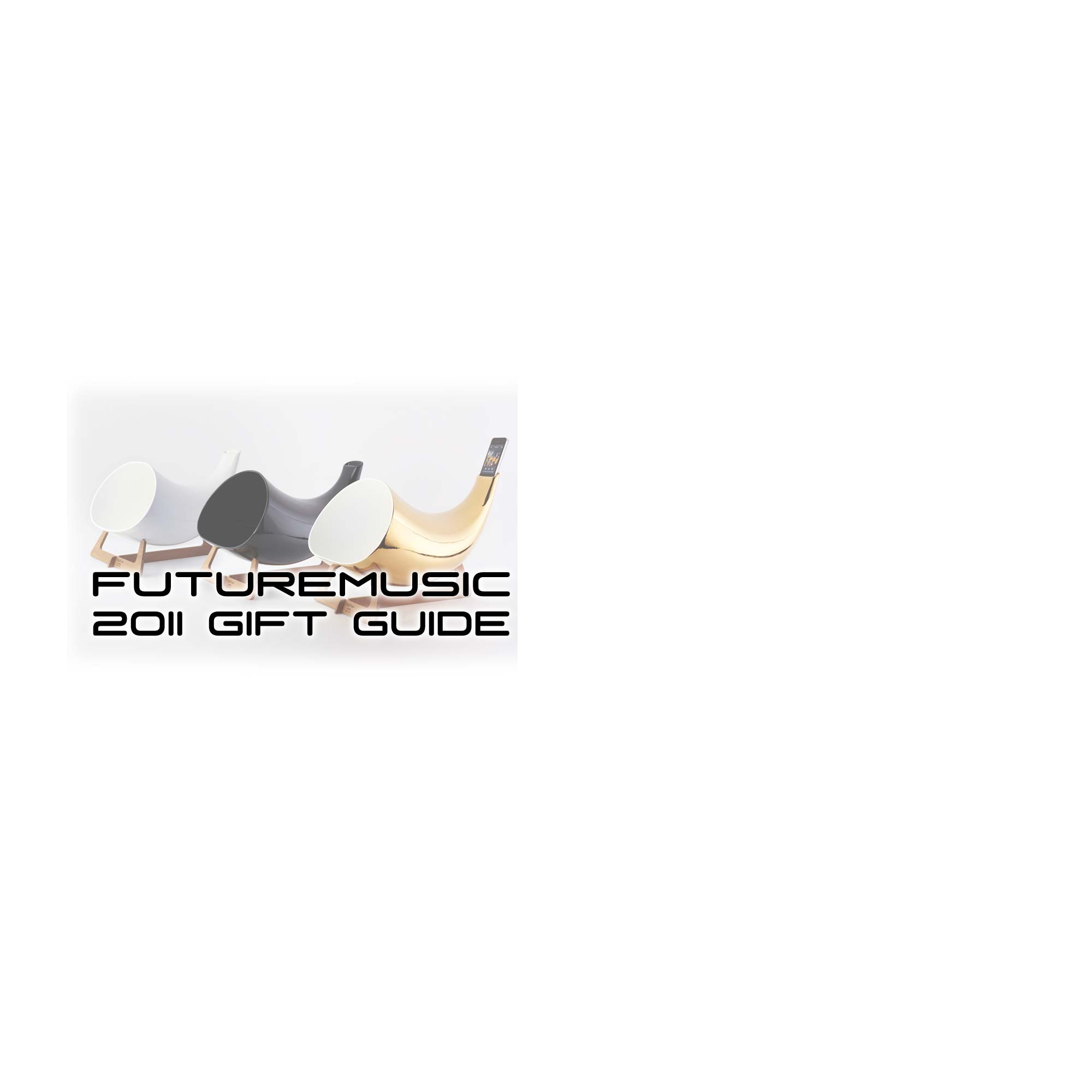 The FutureMusic 2011 Holiday Gift Guide